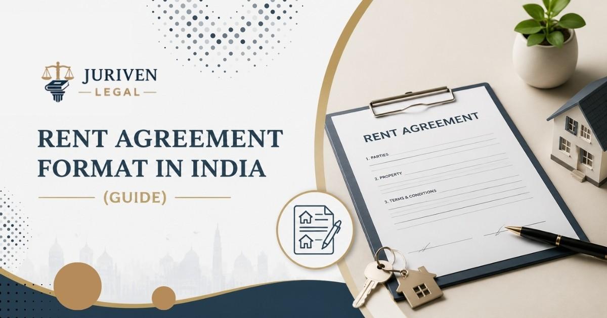 Rent Agreement Format in India: A Complete Guide